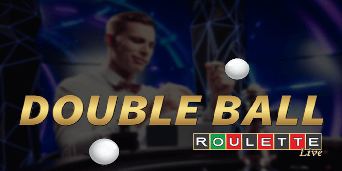 Trik Main dan Raih Jackpot di Casino Double Ball Roulette Live