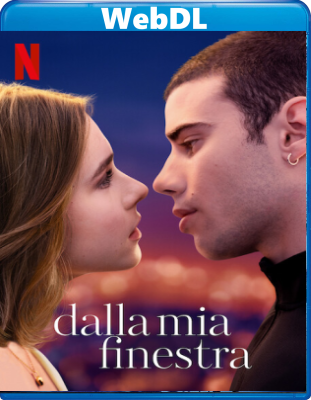 Dalla mia finestra (2022) WEBDL 720p x264 E-AC3+AC3 ITA SPA