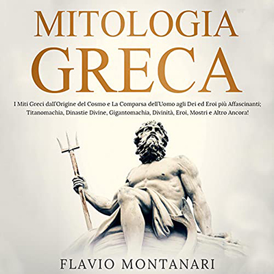 Flavio Montanari - Mitologia Greca (2021) (mp3 - 128 kbps)