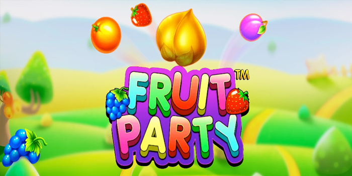 Rahasia Sukses Bermain Slot Fruit Party