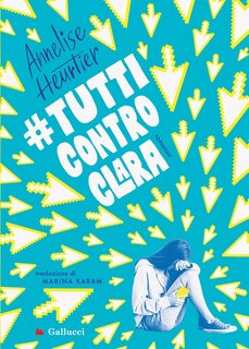 Annelise Heurtier - #tutticontroclara (2024)