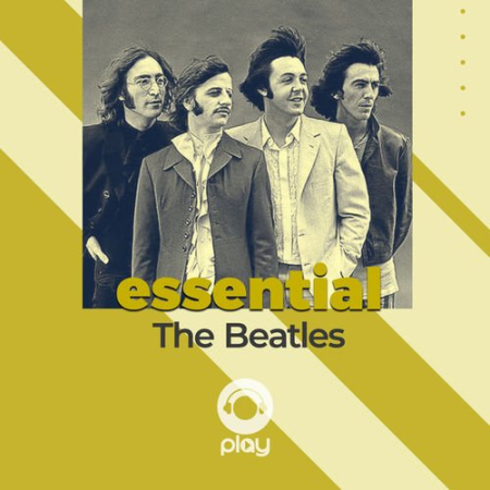 Essential The Beatles by Cienradios Play (2020)