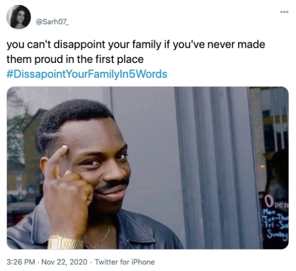 People-On-Twitter-Answer-Trending-Disappointyourfamilyin5words-Humor-37