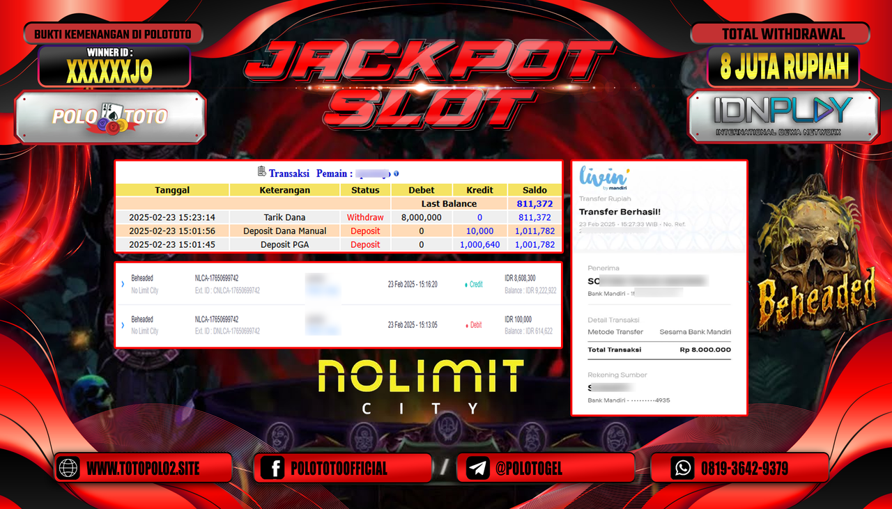 POLOTOTO JACKPOT SLOT NO LIMIT CITY BEHEADED Rp.8.000.000,-
