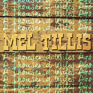Mel Tillis - Discography - Page 4 Mel-Tillis-A-Thousand-Miles-Ago
