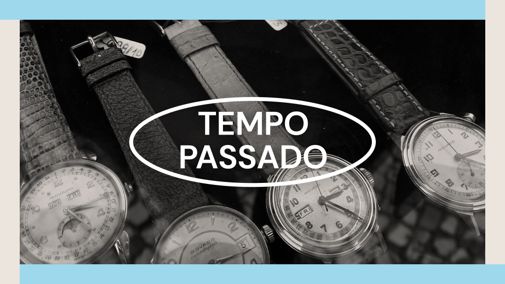 Tempo Passado — Salão de  Relojoaria  Vintage 2023 TP-1024x576b-Forum