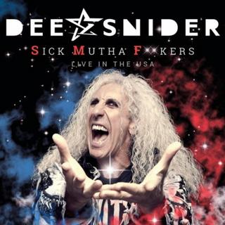 Dee Snider - Sick Mutha F**kers: Live In The USA (2018) .mp3 - 320 kbps