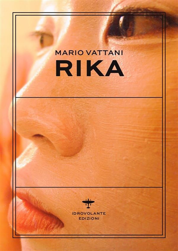Mario Vattani – Rika (2021)