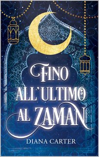 Diana Carter - Fino all'ultimo al Zaman (2024)