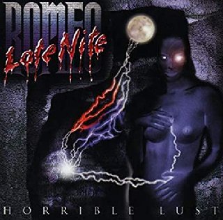 Late Nite Romeo - Horrible Lust (1999).mp3 - 192 Kbps