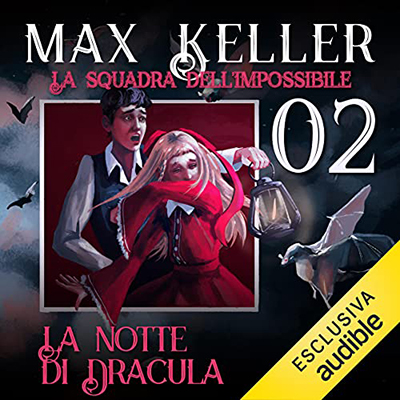 Max Keller - La notte di Dracula (2021)