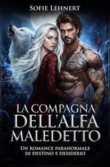Sofie Lehnert – La compagna dell’Alfa Maledetto (2026)