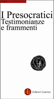 Gabriele Giannantoni (a cura di) – I Presocratici, Testimonianze e Frammenti (1969)