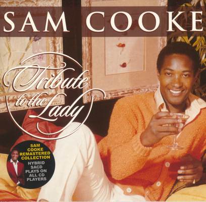 Sam Cooke - Tribute To The Lady (1959) [2003, Remastered, Hi-Res SACD Rip]