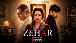 Zehar (2026) Mirchi App Hindi Hot Short Film Zehar (2026) Mirchi App Hindi Hot Short Film