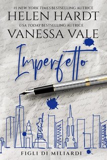 Helen Hardt, Vanessa Vale - Imperfetto (2022)