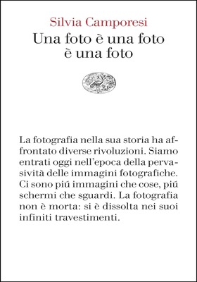 Silvia Camporesi - Una foto è una foto è una foto (2025)