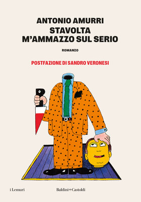 Antonio Amurri - Stavolta m'ammazzo sul serio (2025)