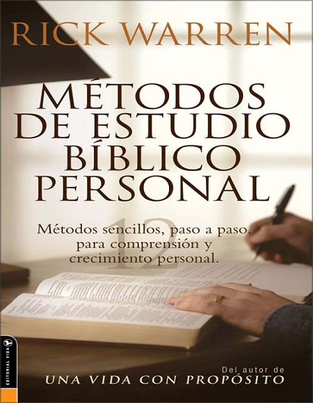 Métodos de estudio bíblico personal - Rick Warren (Multiformato) [VS]