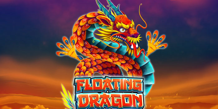 Tips Cuan Bermain Slot Floating Dragon Di Situs Sultanslot365