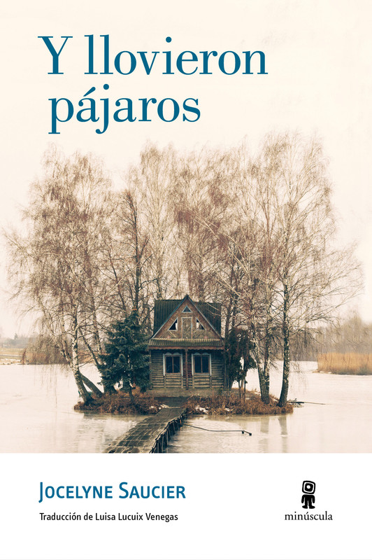 9788494834813 - Y llovieron pájaros - Jocelyne Saucier (Audiolibro Voz Humana)