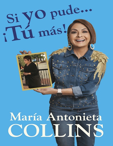 Si yo pude... ¡tú más! - María Antonieta Collins (PDF + Epub) [VS]