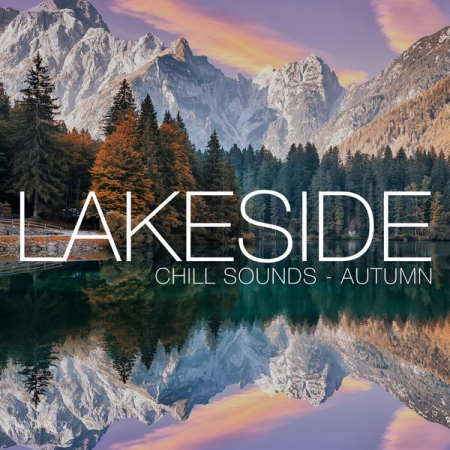 VA - Lakeside Chill Sounds - Autumn (2021)