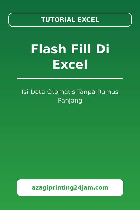 Cara Menggunakan Flash Fill Di Excel