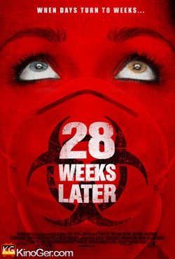 28 Weeks Later (2007)
