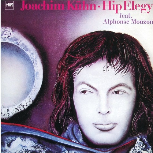 Joachim Kuhn feat. Alphonse Mouzon - Hip Elegy (1976)