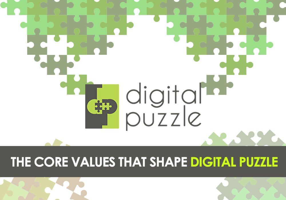 The core values that shape Digital Puzzle