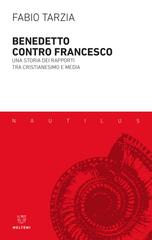 Fabio Tarzia – Benedetto contro Francesco (2023)