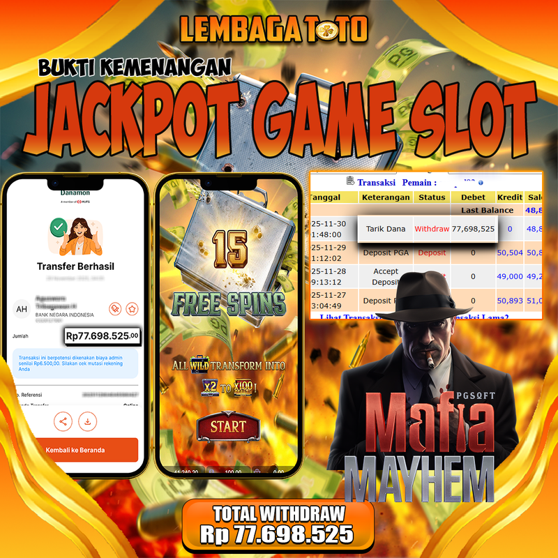 BUKTI JACKPOT 30 NOVEMBER LEMBAGATOTO MAFIA MAYHEM Rp.77,698,525,- LUNAS