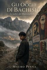 Mauro Pinna – Gli occhi di Bachisio (2026)