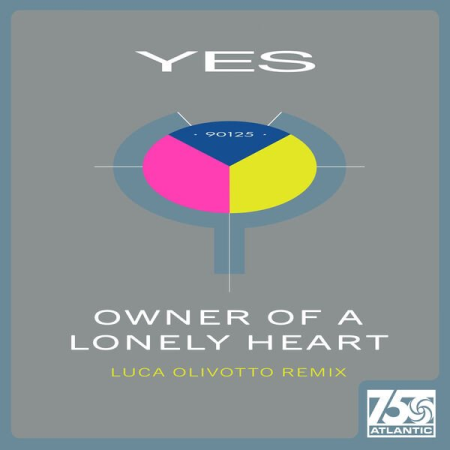 Yes - Owner of a Lonely Heart (Luca Olivotto Remix) (2023)
