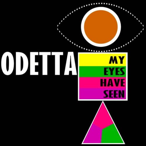 Odetta - My Eyes Have Seen (Remastered) (2021) [24Bit-96kHz] FLAC [PMEDIA] ⭐️
