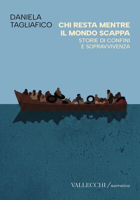 Daniela Tagliafico - Chi resta mentre il mondo scappa (2026)