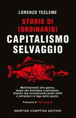 Lorenzo Tecleme – Storie di (ordinario) capitalismo selvaggio (2026)