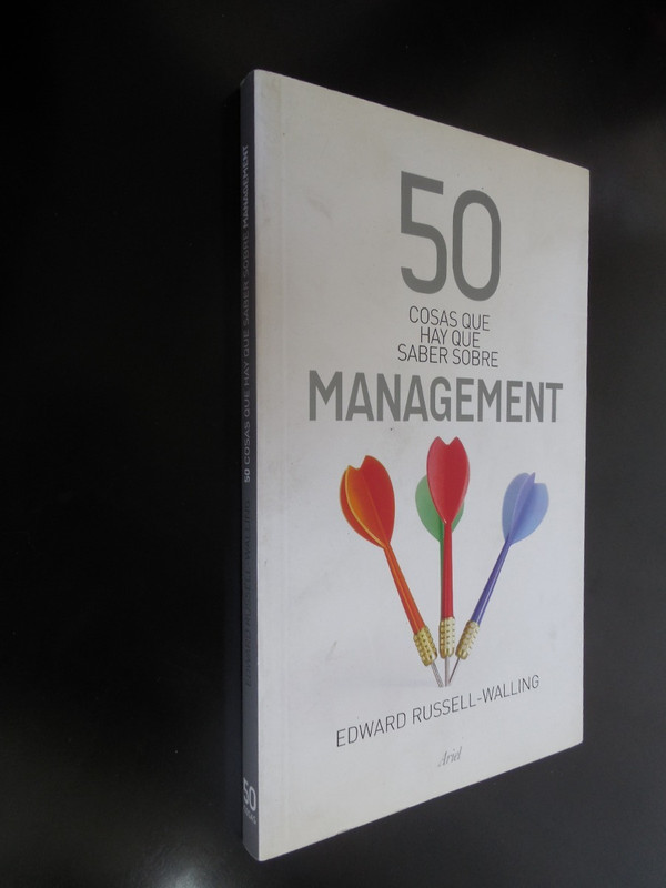 Portada - 50 Cosas Que Hay Que Saber Sobre Management - Edward Russell Walling