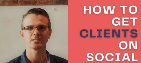 How To Get Clients/Leads on Social Media