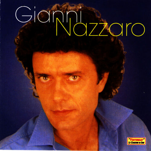 Gianni Nazzaro - Gianni Nazzaro [Album] (Azzurra music, 2006) FLAC