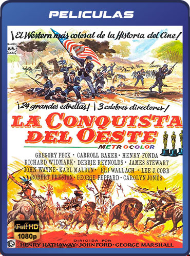 La Conquista Del Oeste (1962) Latino HD [1080P] [GD] [MG]