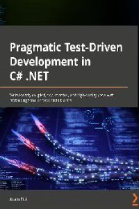 The cover for Pragmatic Test-Driven Development in C# and .NET