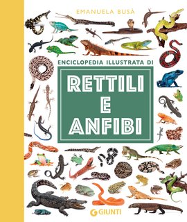 Emanuela Busa - Rettili e anfibi (2022)