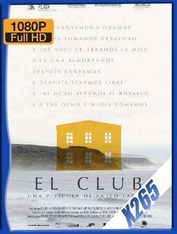 El Club (The Club) (2015) H265 10Bits Latino