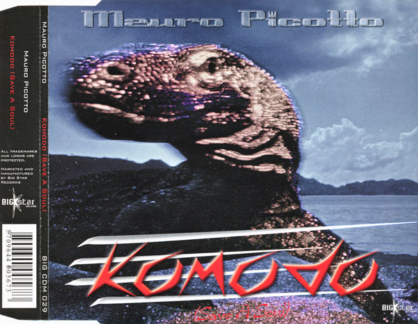 20/02/2023 - Mauro Picotto – Komodo (Save A Soul)(CD, Maxi-Single)(Big Star Records – BIG CDM 029)  2000  (FLAC) R-87925-1261426011