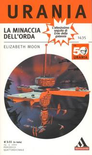 Elizabeth Moon - La minaccia dell’orda (2002)