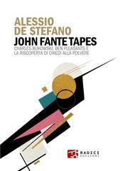 Alessio De Stefano – John Fante Tapes (2026)