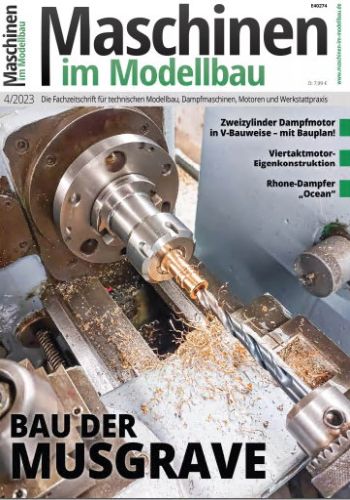 Maschinen im Modellbau Magazin No 04 2023
