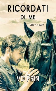 V.D Prin - Jerry & Gary. Ricordati di me (2018)